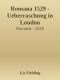 [Romana 1529] • Romana 1529 - Ueberraschung in London